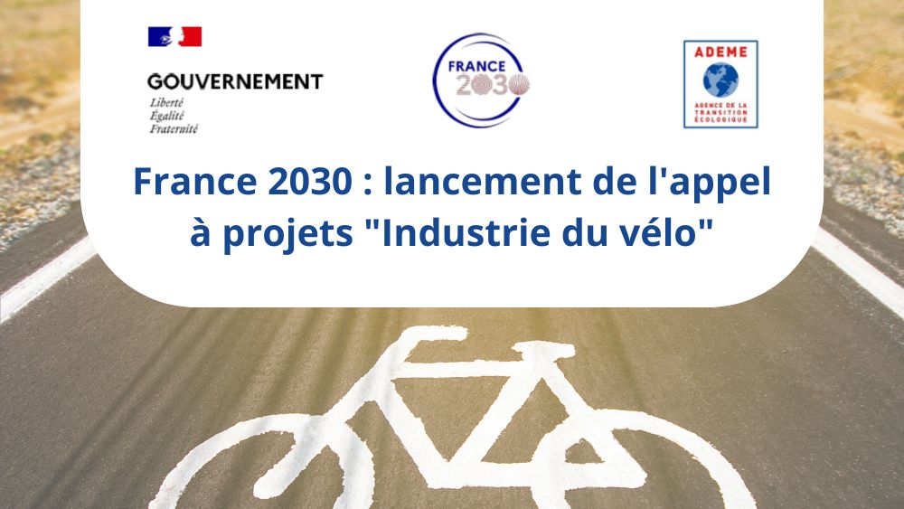 France 2030 : lancement de l'appel à projets "Industrie du vélo"