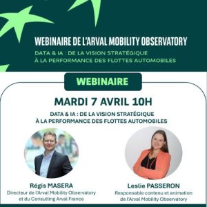 Webinaire Arval : Data et IA, de la vision stratégique à la performance des flottes automobiles