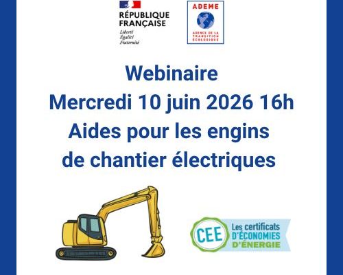 Webinaire ADEME : Aides pour les engins de chantier électrique